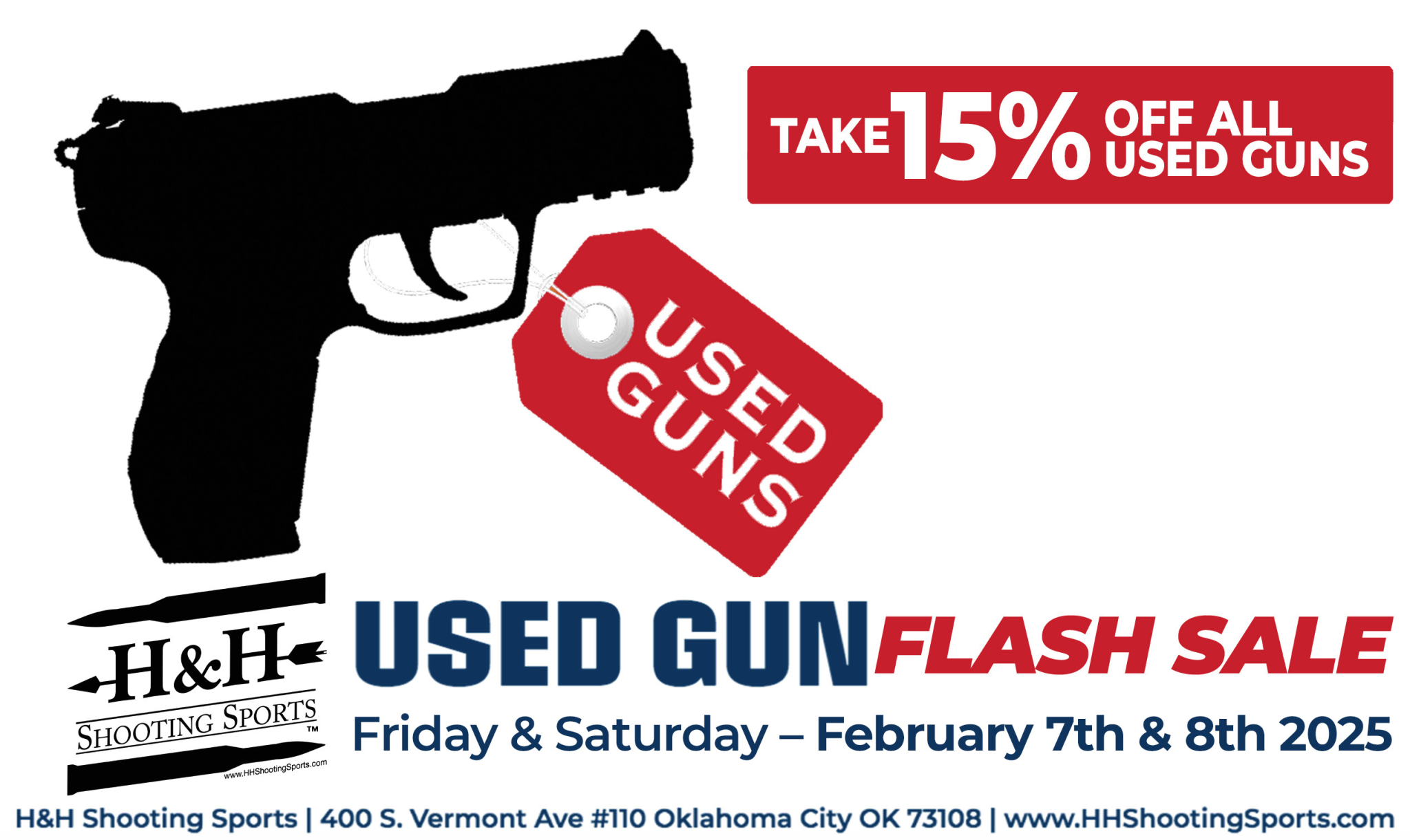 Used Gun Flash Sale – Feb 7th & 8th 2025